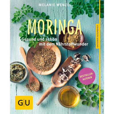Moringa Buch - Melanie Wenzel